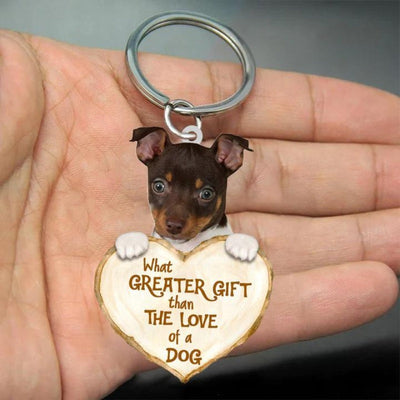 Rat Terrier What Greater Gift Than The Love Of A Dog Acrylic Keychain GG080